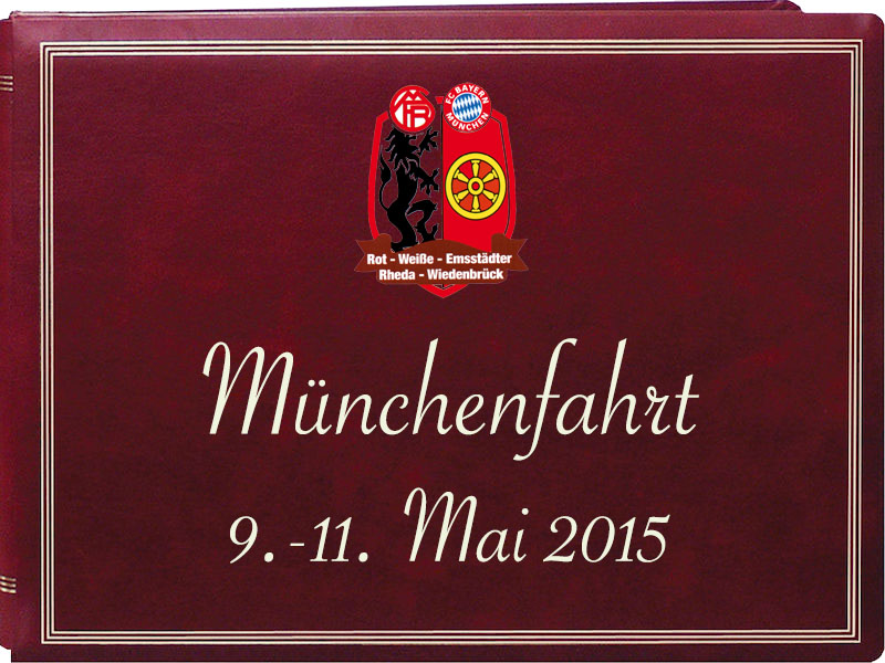 Münchenfahrt - Mai 2015